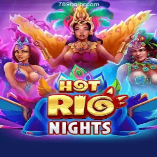 Discover the Thrills of HotRioNights at 789 Boi Casino Online